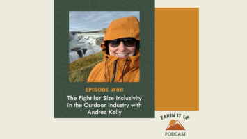 Thumbnail for 88. The Fight for Size Inclusivity in the Outdoor Industry with Andrea Kelly