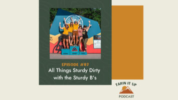 Thumbnail for 87. All Things Sturdy Dirty with the Sturdy B’s