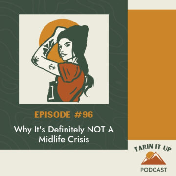 Thumbnail for 96. Why It’s Definitely NOT A Midlife Crisis
