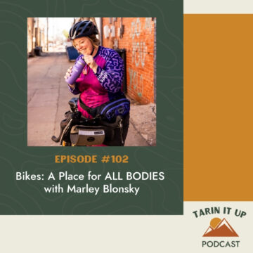 Thumbnail for Bikes: A Place for ALL BODIES with Marley Blonsky